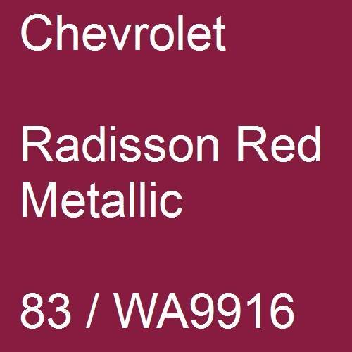 Chevrolet, Radisson Red Metallic, 83 / WA9916.